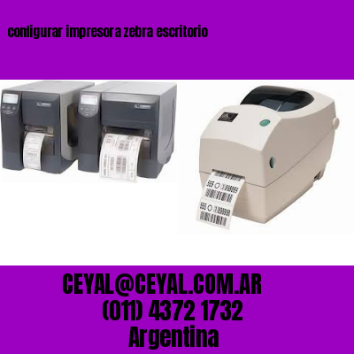 configurar impresora zebra escritorio