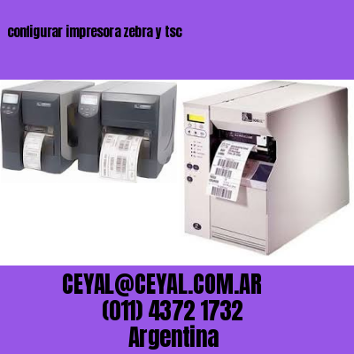 configurar impresora zebra y tsc