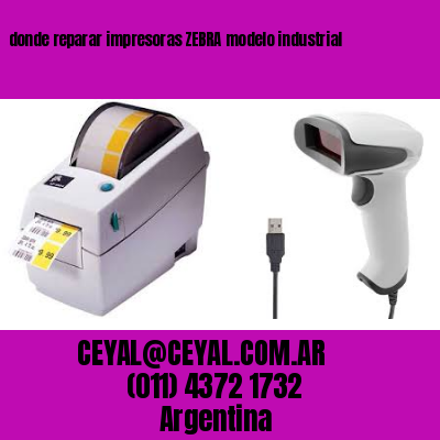donde reparar impresoras ZEBRA modelo industrial