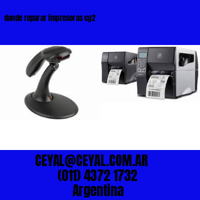 donde reparar impresoras cg2