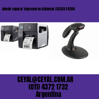 donde reparar impresoras datamax ECLASS E4204