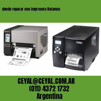 donde reparar una impresora Datamax