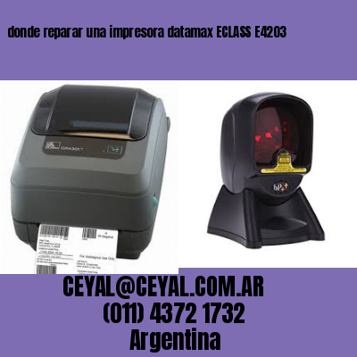 donde reparar una impresora datamax ECLASS E4203