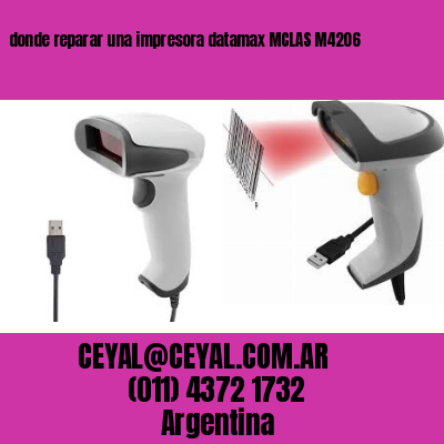 donde reparar una impresora datamax MCLAS M4206