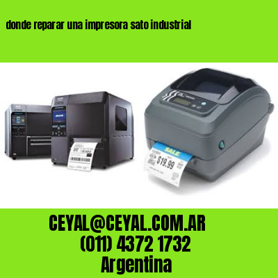 donde reparar una impresora sato industrial
