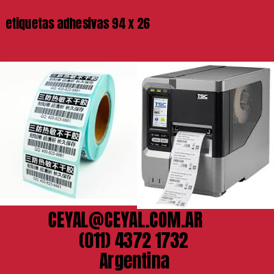 etiquetas adhesivas 94 x 26