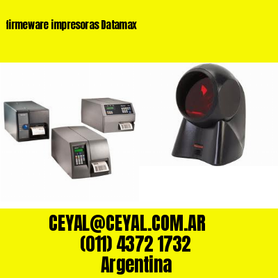 firmeware impresoras Datamax
