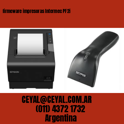 firmeware impresoras Intermec PF2i