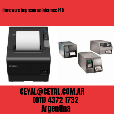 firmeware impresoras Intermec PF8