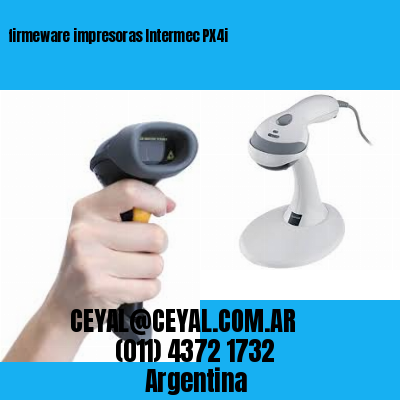 firmeware impresoras Intermec PX4i