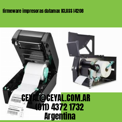 firmeware impresoras datamax ICLASS I4208