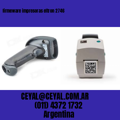 firmeware impresoras eltron 2746