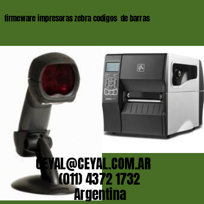 firmeware impresoras zebra codigos  de barras