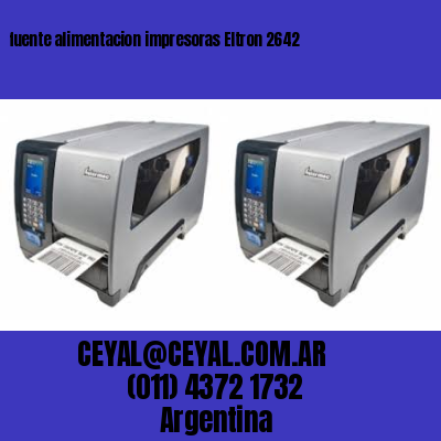 fuente alimentacion impresoras Eltron 2642