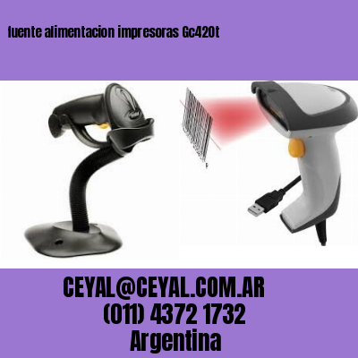 fuente alimentacion impresoras Gc420t