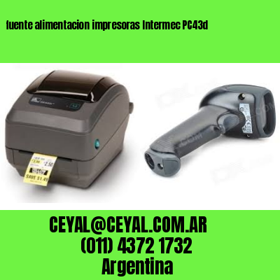 fuente alimentacion impresoras Intermec PC43d