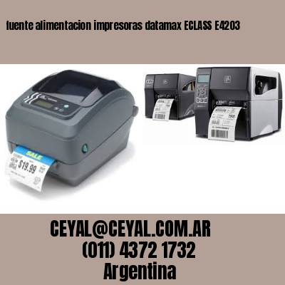 fuente alimentacion impresoras datamax ECLASS E4203