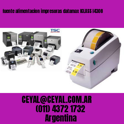 fuente alimentacion impresoras datamax ICLASS I4308