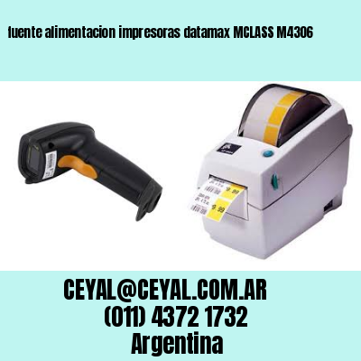 fuente alimentacion impresoras datamax MCLASS M4306