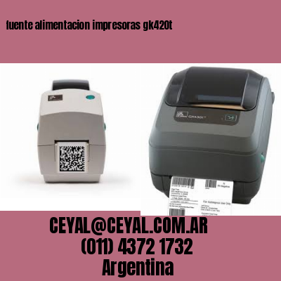 fuente alimentacion impresoras gk420t