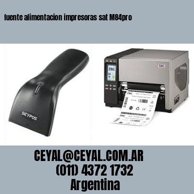 fuente alimentacion impresoras sat M84pro