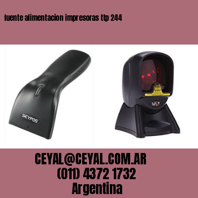 fuente alimentacion impresoras ttp 244
