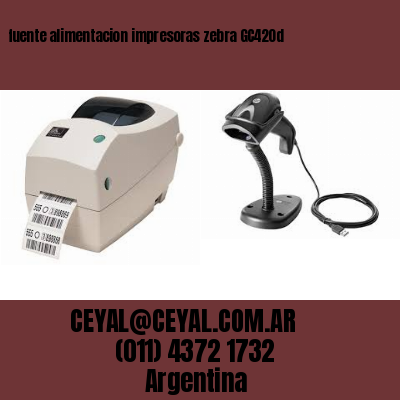 fuente alimentacion impresoras zebra GC420d
