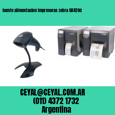 fuente alimentacion impresoras zebra GK420d