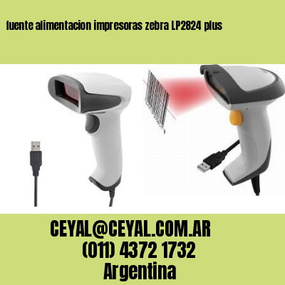 fuente alimentacion impresoras zebra LP2824 plus