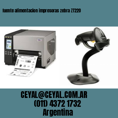 fuente alimentacion impresoras zebra ZT220