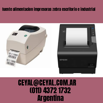 fuente alimentacion impresoras zebra escritorio e industrial