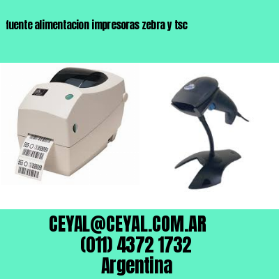 fuente alimentacion impresoras zebra y tsc
