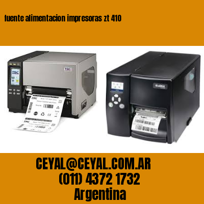 fuente alimentacion impresoras zt 410