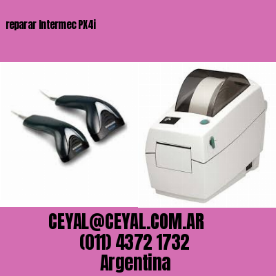 reparar Intermec PX4i