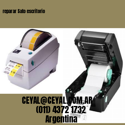 reparar Sato escritorio