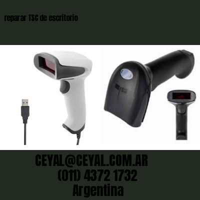 reparar TSC de escritorio