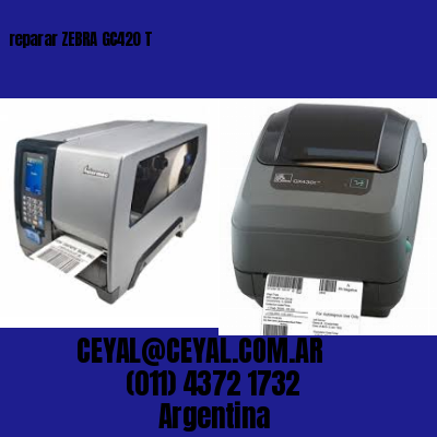 reparar ZEBRA GC420 T