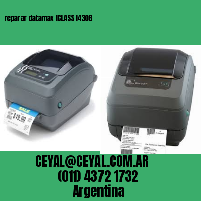 reparar datamax ICLASS I4308