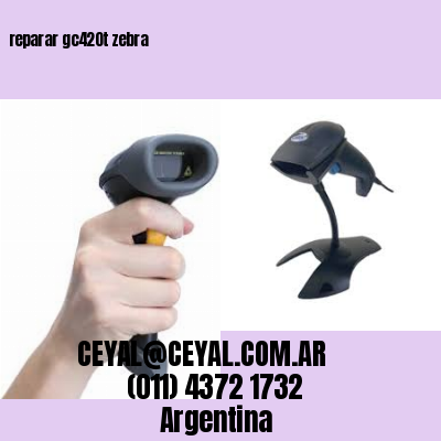 reparar gc420t zebra