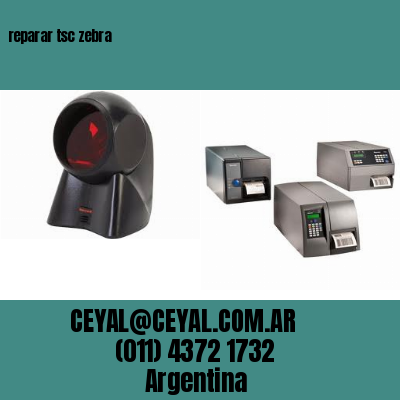 reparar tsc zebra