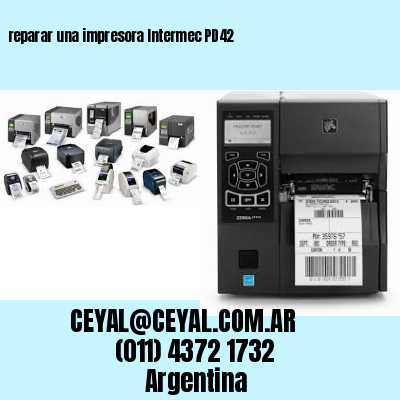 reparar una impresora Intermec PD42