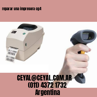reparar una impresora cg4