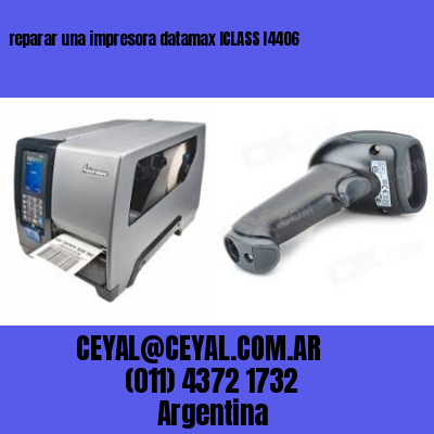 reparar una impresora datamax ICLASS I4406
