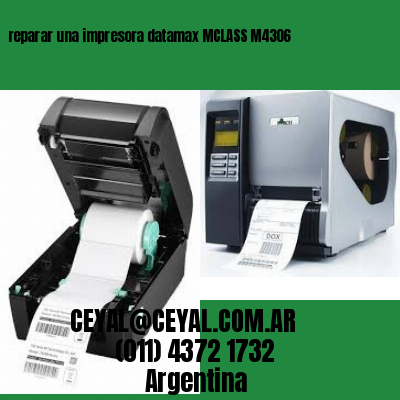 reparar una impresora datamax MCLASS M4306