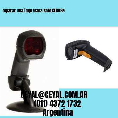 reparar una impresora sato CL608e