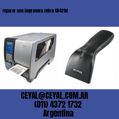 reparar una impresora zebra GK420d