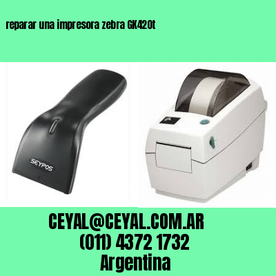 reparar una impresora zebra GK420t