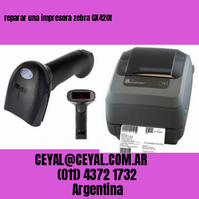 reparar una impresora zebra GX420t