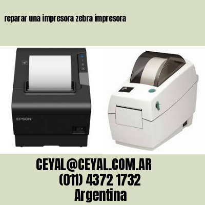 reparar una impresora zebra impresora