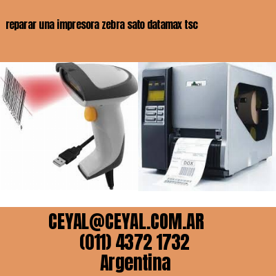 reparar una impresora zebra sato datamax tsc